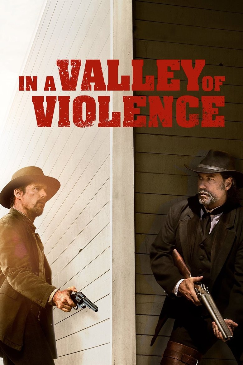 In a Valley of Violence คนแค้นล้างแดนโหด (2016)