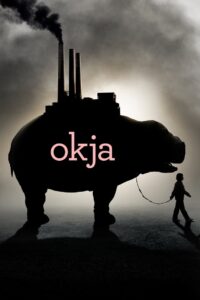 Okja โอคจา (2017)