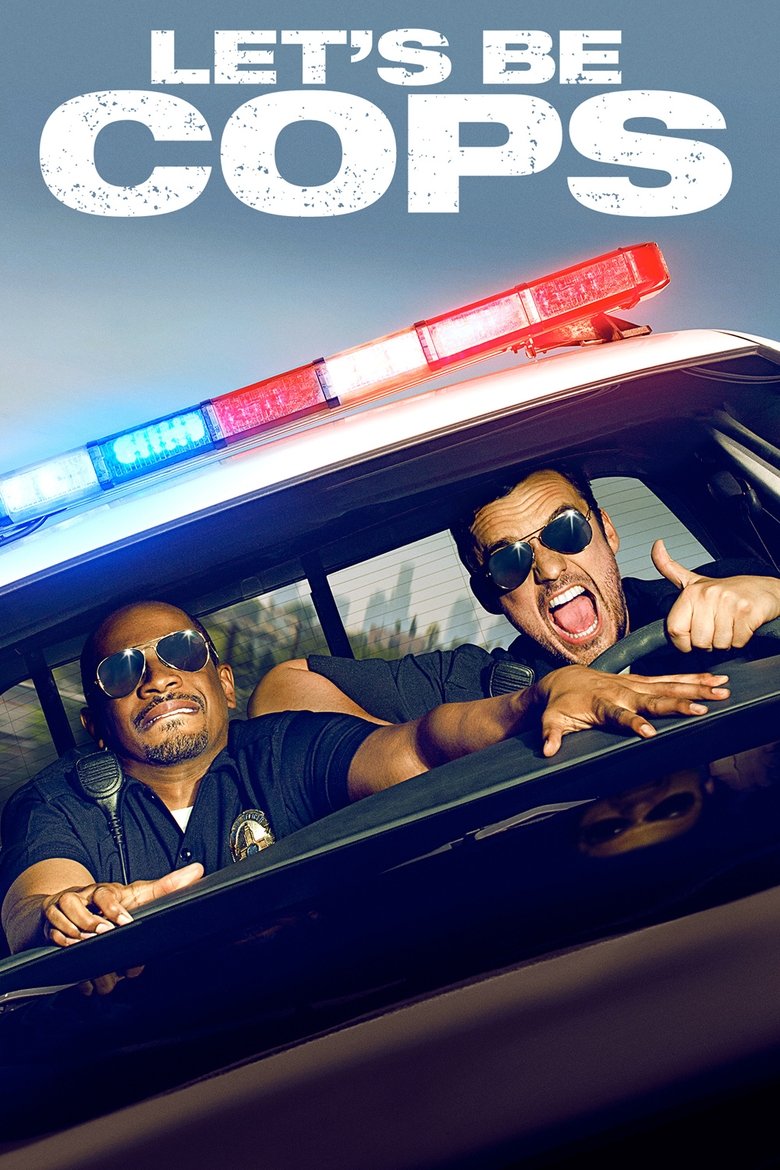 Let’s Be Cops คู่แสบแอ๊บตำรวจ (2014)