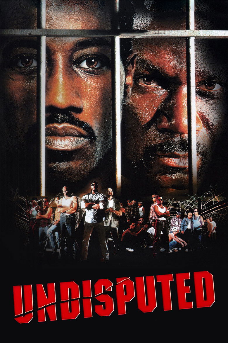 Undisputed (2002) ศึก 2 ใหญ่ดวลนรกเดือด