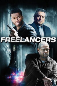 Freelancers ล่า ล้างอิทธิพลดิบ (2012)