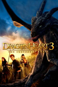 Dragonheart 3 The Sorcerer s Curse ดราก้อนฮาร์ท 3 มังกรไฟผจญภัยล้างคำสาป (2015)