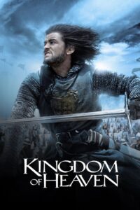 Kingdom of Heaven มหาศึกกู้แผ่นดิน (2005)