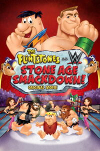 The Flintstones & WWE Stone Age Smackdown มนุษย์หินฟลินท์สโตน กับศึกสแมคดาวน์ (2015)