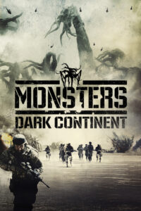 Monsters Dark Continent สงครามฝูงเขมือบโลก (2014)