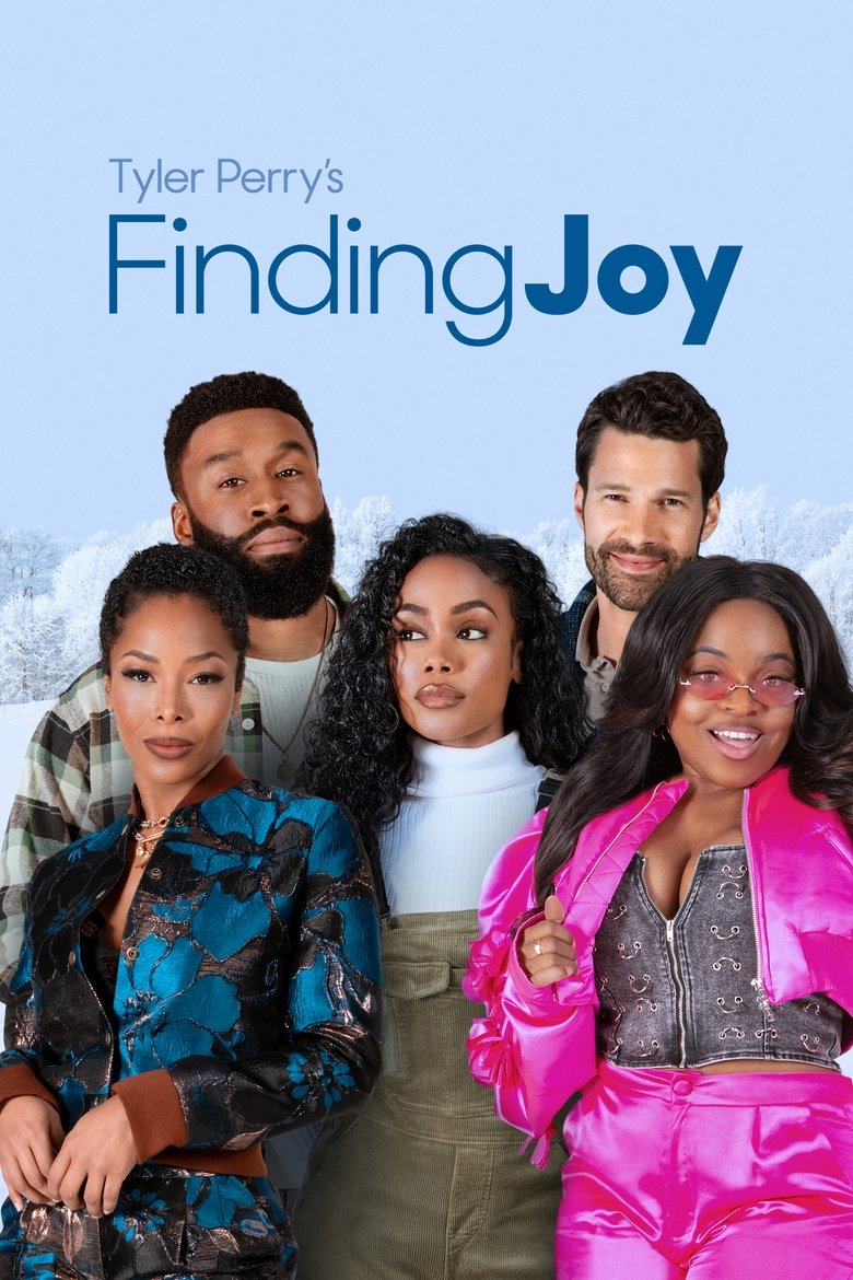 Tyler Perry’s Finding Joy (2025) พาใจไปหาจอย