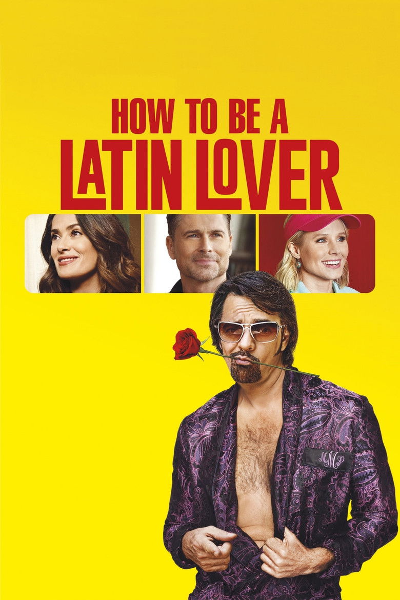 How to Be a Latin Lover ฮาว ทู บี เอ ละติน เลิฟเวอร์ (2017)
