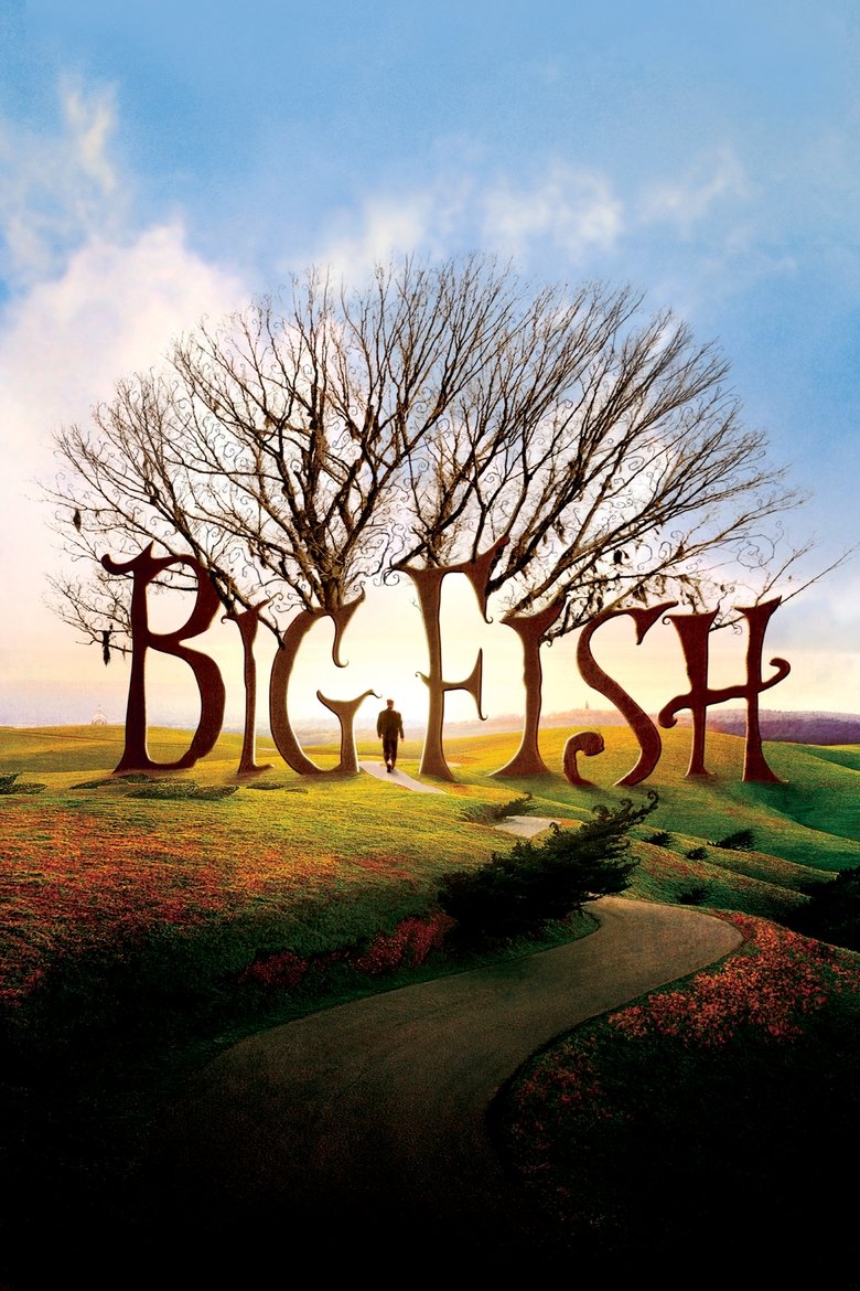 Big Fish จินตนาการรัก ลิขิตชีวิต (2003)