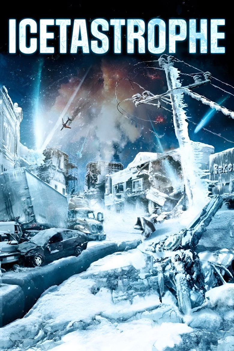 Icetastrophe อุกกาบาตน้ำแข็งถล่มโลก (2015)