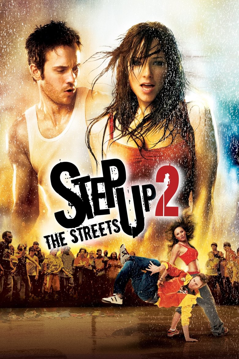 Step Up 2: The Streets สเต็ปโดนใจ หัวใจโดนเธอ 2 (2008)