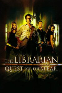 The Librarian: Quest for the Spear ล่าขุมทรัพย์สมบัติพระกาฬ (2004)