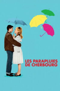 The Umbrellas of Cherbourg (Les parapluies de Cherbourg) ร่มแห่งแชร์บูร์ก (1964)