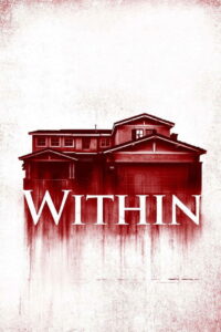 Within มันแอบอยู่ในบ้าน (2016)