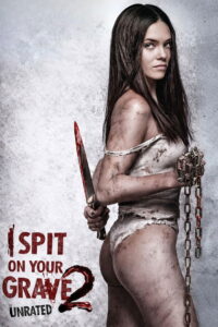 I Spit on Your Grave 2 เดนนรก ต้องตาย 2 (2013)