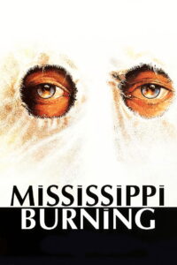 Mississippi Burning เมืองเดือดคนดุ (1988)