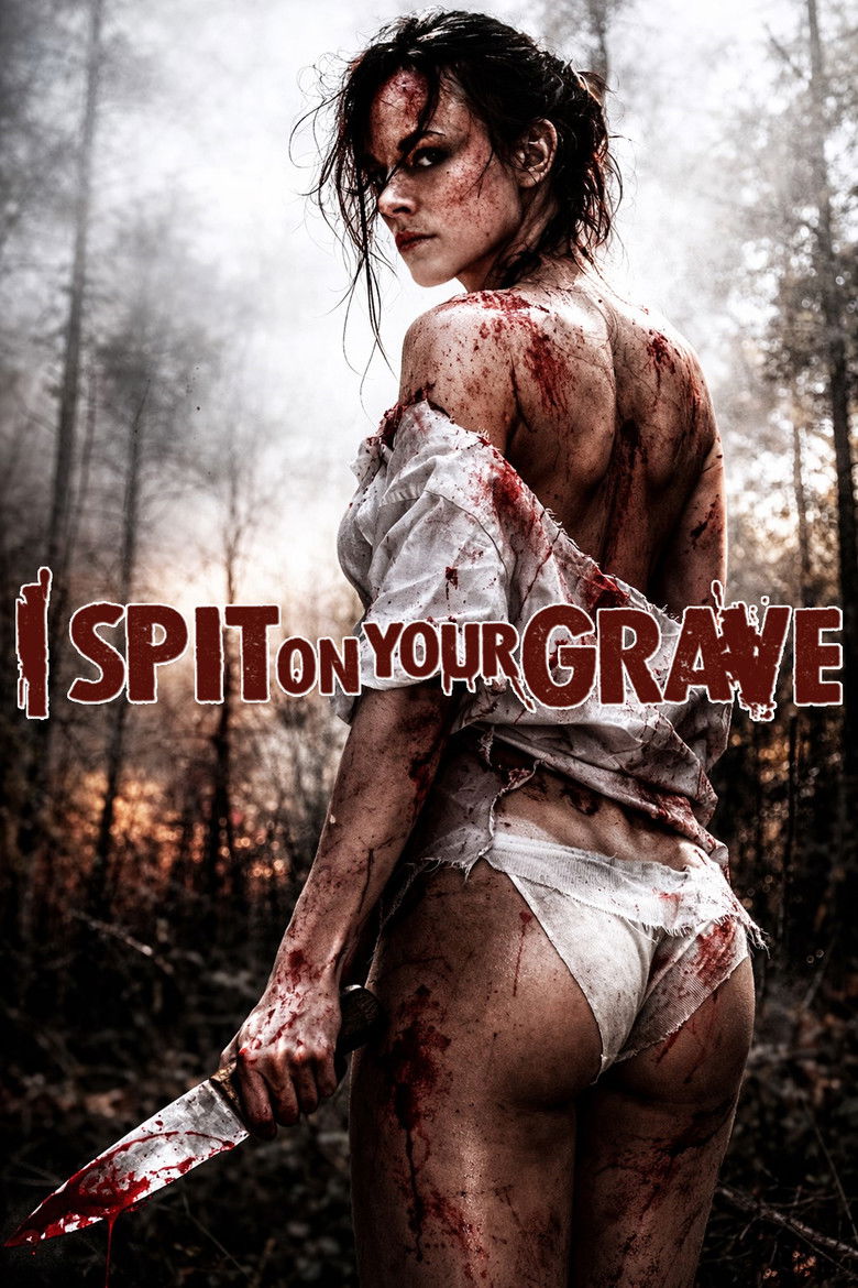 I Spit on Your Grave เดนนรก ต้องตาย (2010)