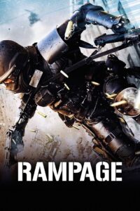 Rampage คนโหดล้างโคตรโลก (2009)