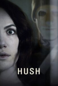 Hush (2016) ฮัช ฆ่าให้เงียบ