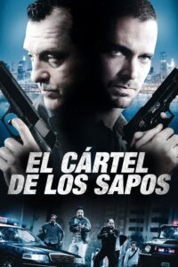 The Snitch Cartel ทรชนโค่นมาเฟีย (2011)