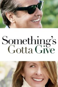 Something’s Gotta Give รักแท้ไม่มีวันแก่ (2003)