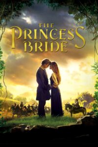 The Princess Bride นิทานเจ้าหญิงทะลุตำนาน (1987)