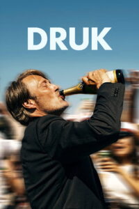 Another Round (Druk) (2020)