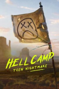 Hell Camp Teen Nightmare ค่ายนรก ฝันร้ายวัยรุ่น (2023)