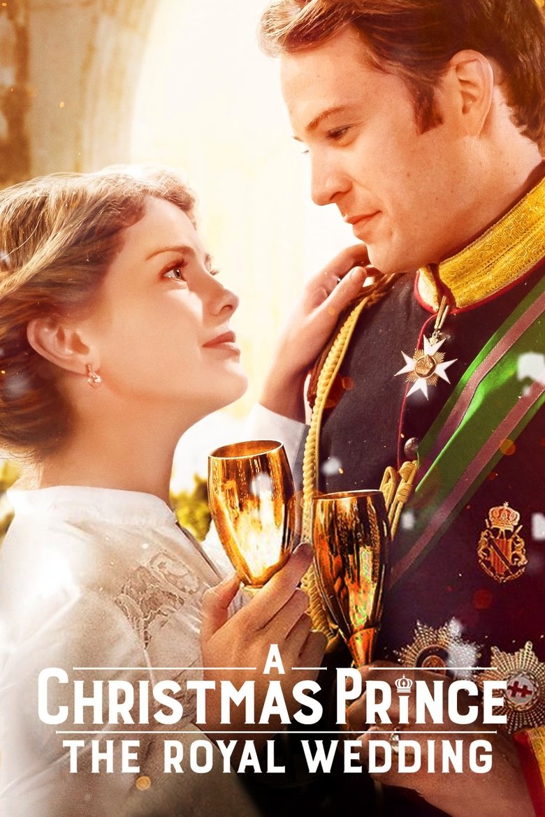 A Christmas Prince The Royal Wedding เจ้าชายคริสต์มาส มหัศจรรย์วันวิวาห์ (2018)