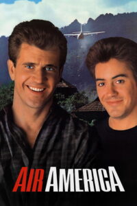 Air America แอร์อเมริกา หน่วยจู่โจมเหนือเวหา (1990)