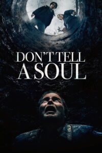 Dont Tell a Soul (2020)
