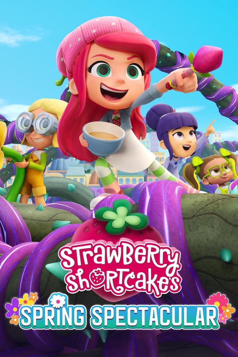 Strawberry Shortcakes Spring Spectacular (2024)