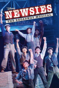 Disney’s Newsies The Broadway Musical! (2017)