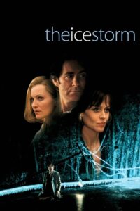 The Ice Storm ครอบครัวไร้รัก (1997)