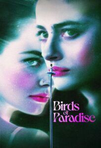 Birds of Paradise ปักษาสวรรค์ (2021)