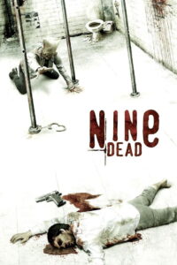 Nine Dead 9 ตาย ต้องไม่ตาย (2010)