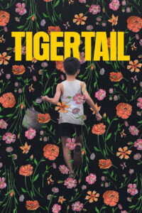 Tigertail รอยรักแห่งวันวาน (2020)