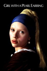 Girl with a Pearl Earring หญิงสาวกับต่างหูมุก (2003)
