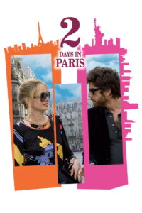 2 Days in Paris จะรักจะเลิก เหตุเกิดที่ปารีส (2007)