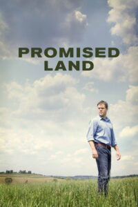 Promised Land สวรรค์แห่งนี้…ไม่สิ้นหวัง (2012)