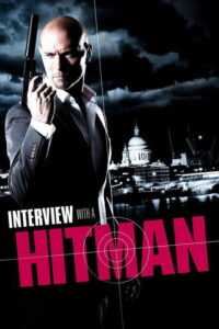 Interview with a Hitman 2012 ปิดบัญชีโหดโคตรมือปืนระห่ำ