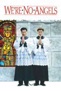 Were No Angels ก็เราไม่ใช่เทวดานี่ครับ (1989)
