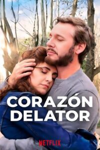 The Heart Knows (Corazón delator) (2025) หัวใจรู้เอง