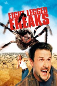 Eight Legged Freaks มฤตยูอัปลักษณ์ 8 ขา ถล่มโลก (2002)