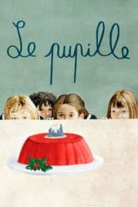 The Pupil (Le pupille) (2022)