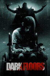 Dark Floors โรงพยาบาลผีปีศาจนรก (2008)