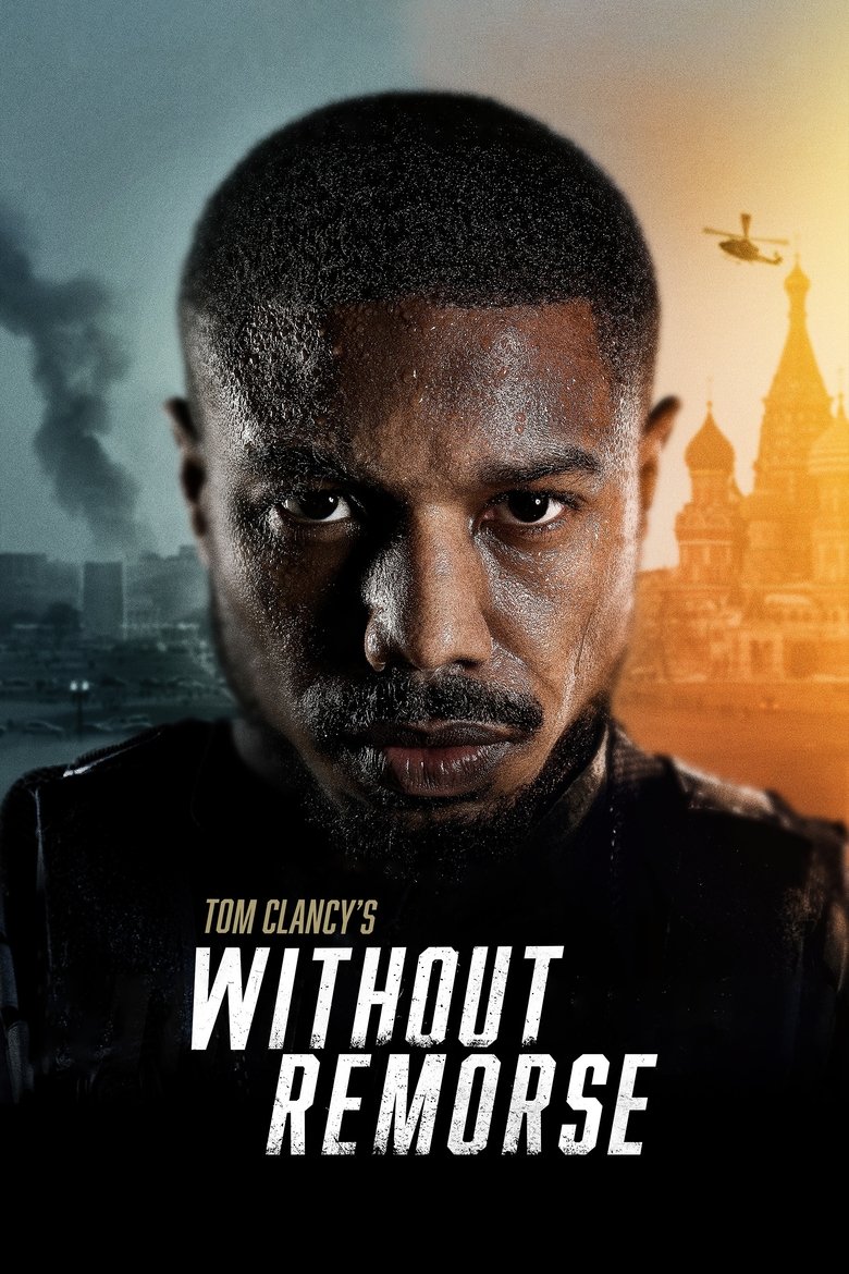 Without Remorse ลบรอยแค้น โดย ทอม แคลนซี (2021)