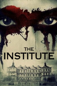 The Institute ถอดรหัสจิตพิศวง (2017)