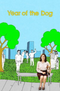 Year of the Dog ทั้งหัวใจ…ให้เจ้าตูบ (2007)