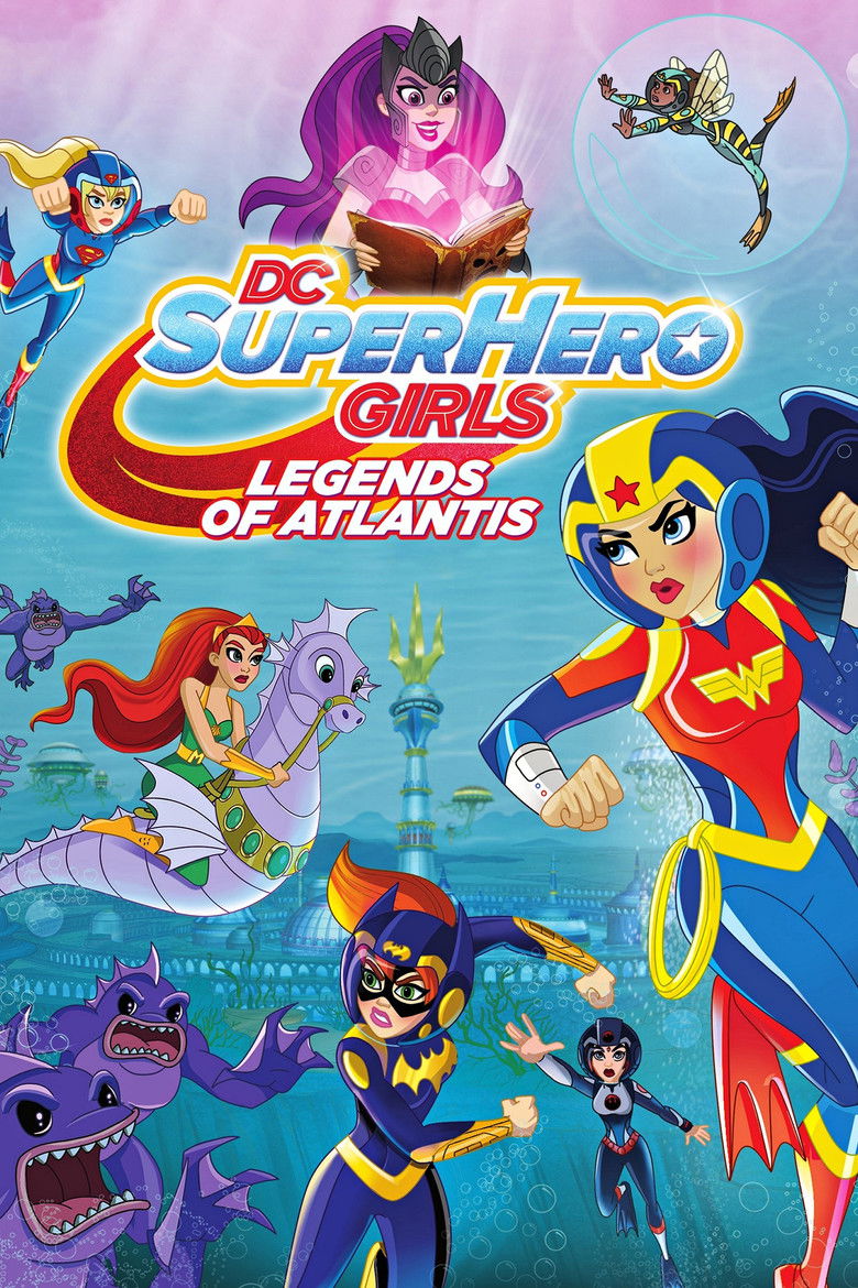 DC Super Hero Girls Legends of Atlantis 2018