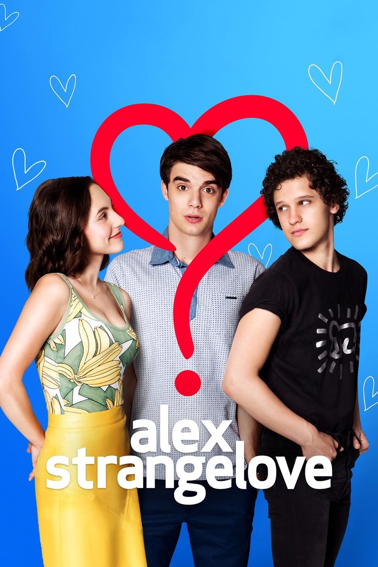 Alex Strangelove รักพิลึกพิลั่นของอเล็กซ์ (2018)